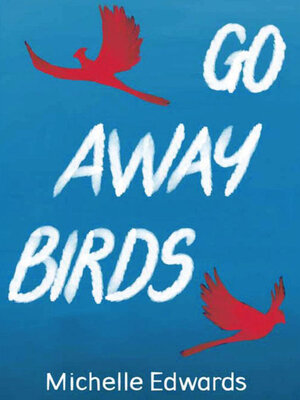 cover image of Go Away Birds